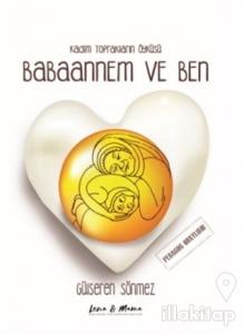 Babaannem ve Ben