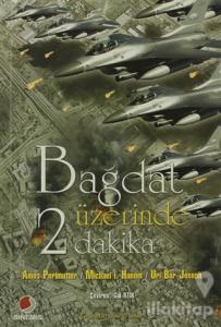 Bağdat Üzerinde İki Dakika