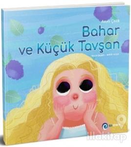 Bahar ve Küçük Tavşan