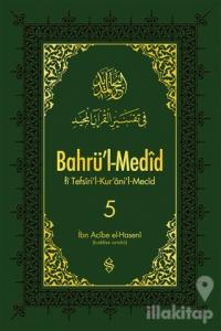 Bahrü'l-Medid 5. Cilt (Ciltli)
