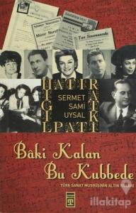 Baki Kalan Bu Kubbede