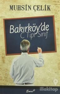 Bakırköy'de C Tipi Sınıf