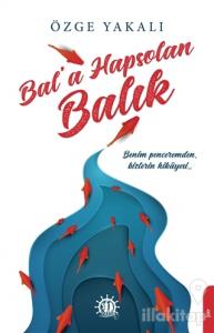 Bal'a Hapsolan Balık