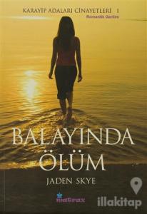 Balayında Ölüm