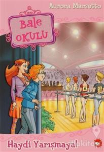 Bale Okulu 6 -  Haydi Yarışmaya