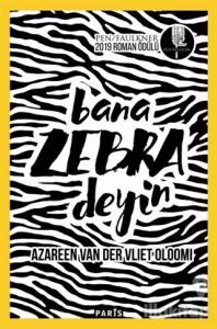 Bana Zebra Deyin
