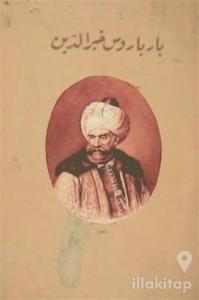 Barbaros Hayrettin Paşa (Osmanlıca)