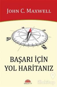 Başarı İçin Yol Haritanız
