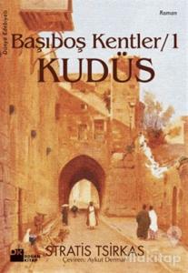 Başıboş Kentler 1 Kudüs