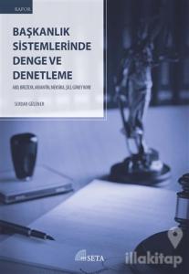 Başkanlık Sistemlerinde Denge ve Denetleme
