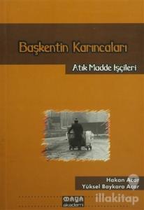 Başkentin Karıncaları