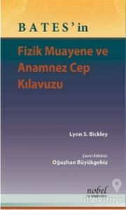 Bates'in Fizik Muayene ve Anamnez Cep Kılavuzu