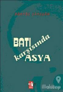 Batı Karşısında Asya