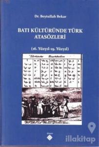 Batı Kültüründe Türk Atasözleri