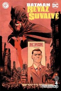 Batman Beyaz Şövalye 4