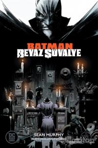 Batman Beyaz Şövalye