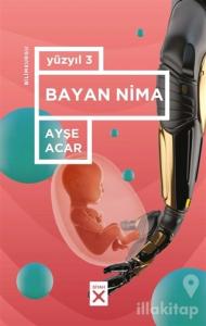 Bayan Nima - Yüzyıl 3