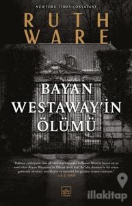 Bayan Westaway'in Ölümü
