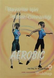 Bayanlar İçin Sabah Cimnastiği