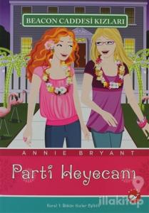 Beacon Caddesi Kızları - Parti Heyecanı