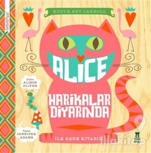 Bebebiyat - Alice Harikalar Diyarında (Ciltli)