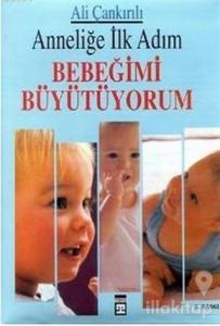 Bebeğimi Büyütüyorum