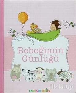 Bebeğimin Günlüğü (Ciltli)