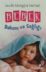 Bebek Bakımı ve Sağlığı