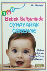 Bebek Gelişiminde Oynayarak Öğrenme - 0-36 Aylar