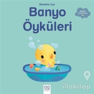 Bebekler İçin Banyo Öyküleri
