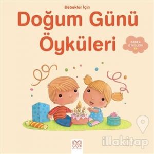 Bebekler İçin Doğum Günü Öyküleri
