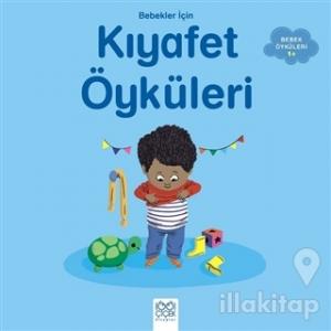 Bebekler İçin Kıyafet Öyküleri