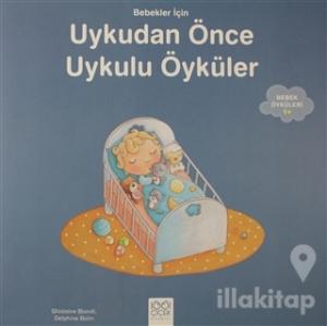 Bebekler İçin Uykudan Önce uykulu Öyküler