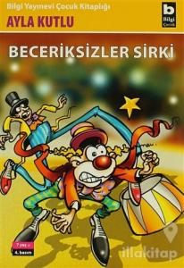 Beceriksizler Sirki