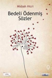 Bedeli Ödenmiş Sözler