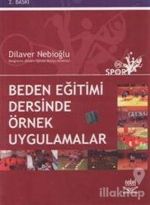 Beden Eğitimi Dersinde Örnek Uygulamalar