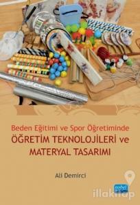 Beden Eğitimi ve Spor Öğretiminde Öğretim Teknolojileri ve Materyal Tasarımı