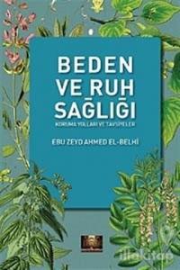 Beden ve Ruh Sağlığı