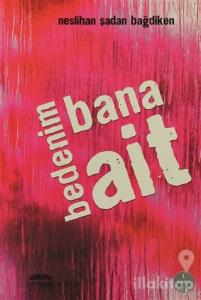 Bedenim Bana Ait