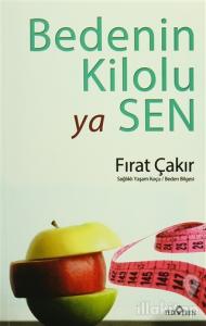 Bedenin Kilolu Ya Sen