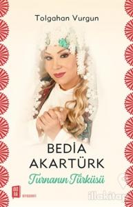 Bedia Akartürk - Turnanın Türküsü