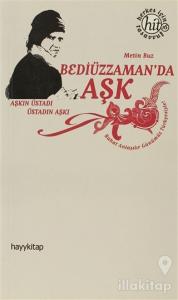 Bediüzzaman'da Aşk