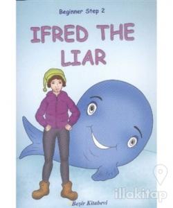 Beginner Step 2 İfred The Liar