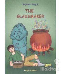 Beginner Step 2 The Glassmaker