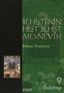 Behişti'nin Heşt Behişt Mesnevisi