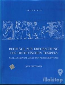Beitrage Zur Erforschung Des Hethitischen Tempels (Ciltli)