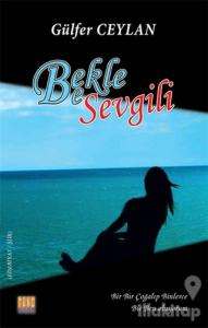 Bekle Be Sevgili