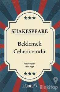 Beklemek Cehennemdir