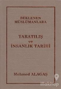 Beklenen Müslümanlara Yaratılış ve İnsanlık Tarihi 28 (Ciltli)