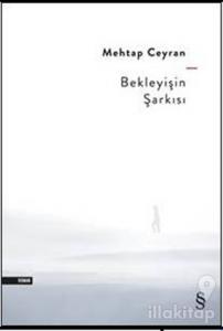 Bekleyişin Şarkısı
